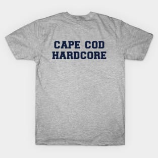 Cape Cod Hardcore T-Shirt